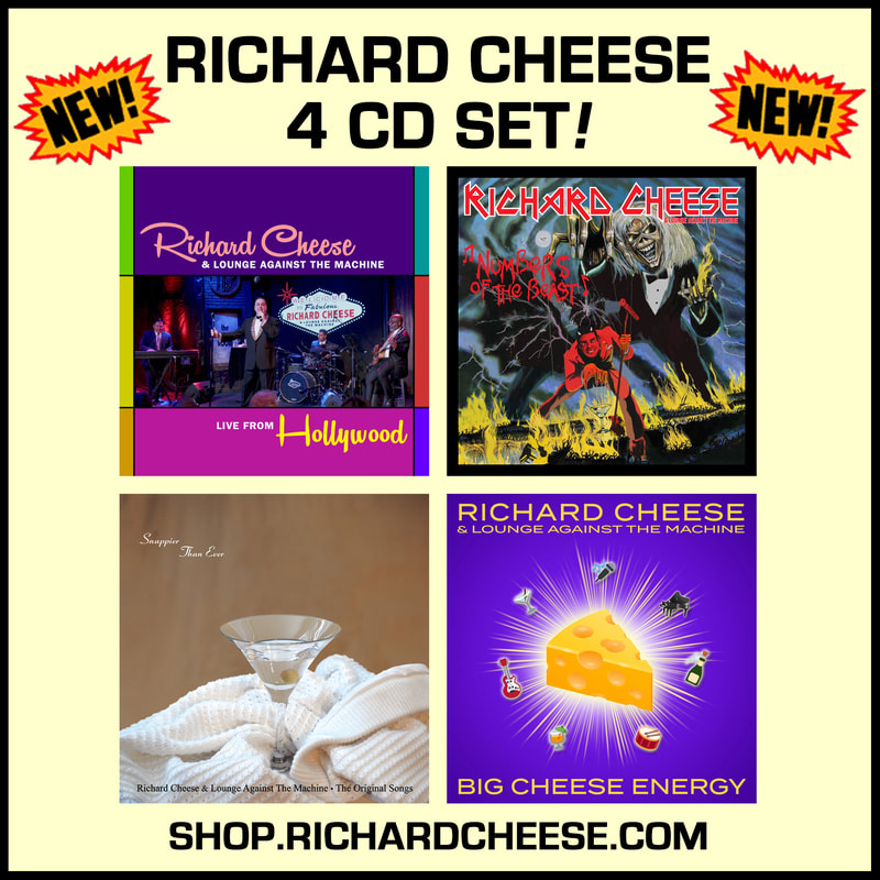 RICHARD CHEESE & LOUNGE AGAINST THE MACHINE