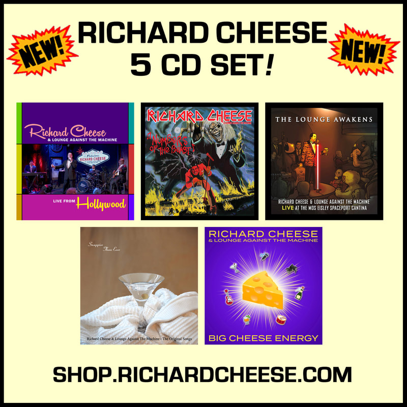 RICHARD CHEESE & LOUNGE AGAINST THE MACHINE