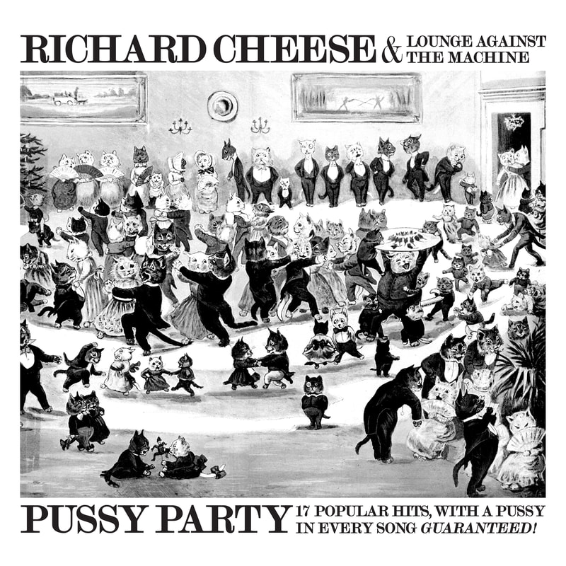 DISCOGRAPHY & CREDITS - RICHARD CHEESE & LOUNGE AGAINST THE MACHINE