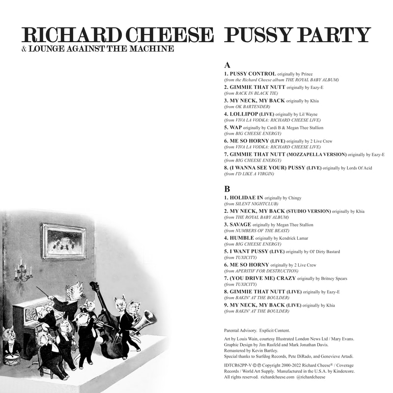 Black Pussy Lil Wayne - DISCOGRAPHY & CREDITS - RICHARD CHEESE & LOUNGE AGAINST THE MACHINE